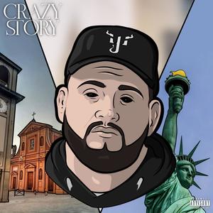 Crazy Story (Explicit)