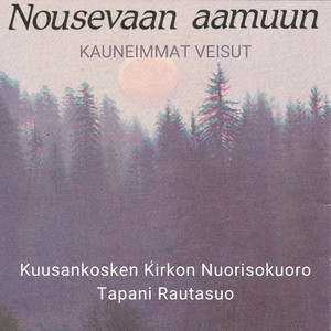 Nousevaan aamuun