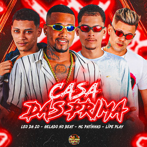 Casa das Prima (Explicit)