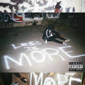 Less Is More (EP) [Explicit]