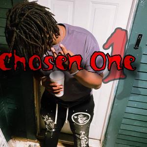 Chosen One (Explicit)