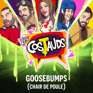 Goosebumps (Chair de poule)