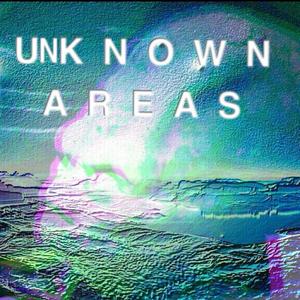 Unknown Areas (Explicit)