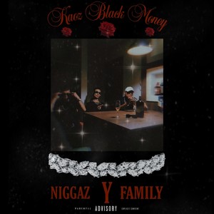 NIGGAZ Y FAMILY (Explicit)