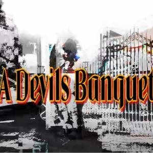 A DEVIL'S BANQUET (feat. Cartoon & Mikeymic628) (Explicit)
