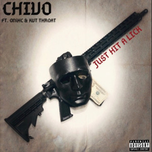 Just Hit A Lick (Explicit)