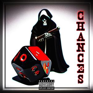 Chances (feat. Yung Desert, Kay Zilla, Big Shake & Lav Bambino) [Explicit]