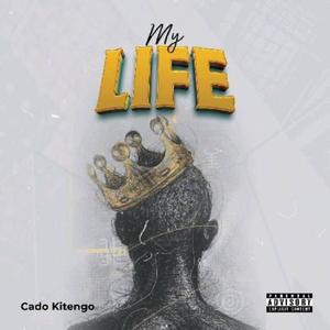 My Life (Explicit)