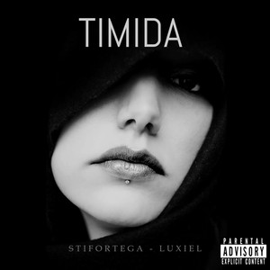 TIMIDA  STIFORTEGA (Explicit)