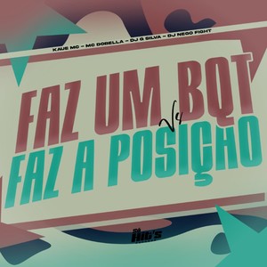 Faz Um Bqt vs Faz a Posição (Explicit)