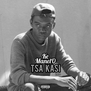 Tsa Kasi (Explicit)