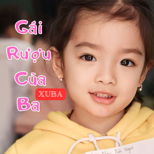 Gái Rượu Của Ba