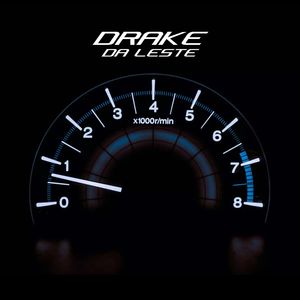 Drake da Leste (Explicit)
