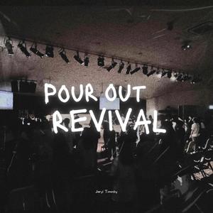 Pour Out Revival