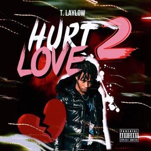 Love Hurts 2 (Explicit)