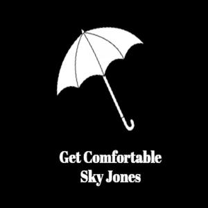 Get Comfortable (Explicit)