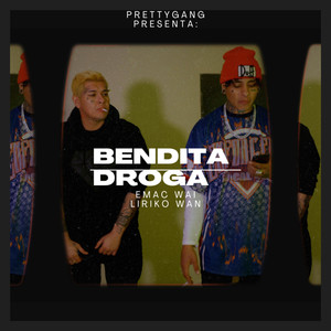 Bendita Droga (Explicit)