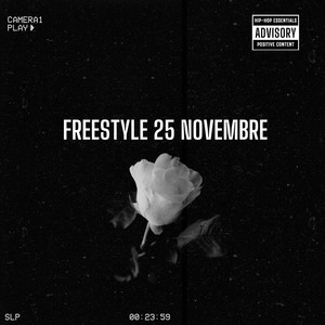 fresstyle 25 novembre (Explicit)