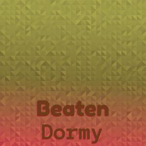 Beaten Dormy