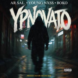 YPNOVATO (feat. ManCave) (Explicit)