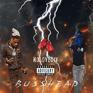 Buss Head (feat. Roh2x) (Explicit)