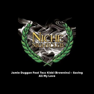 Saving All My Love (Explicit)