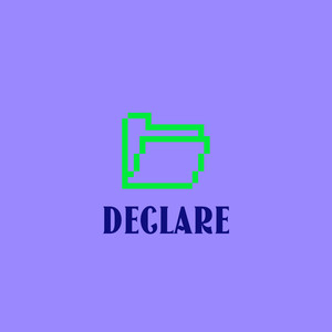 Declare