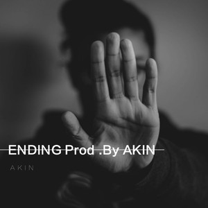 ENDING Prod .By AKIN