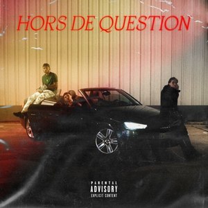 Hors de question (Explicit)