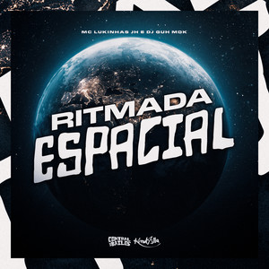 Ritmada Espacial (Explicit)