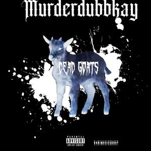 DEADGOATS (BONUS) (Explicit)