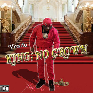 King; No Crown (Explicit)