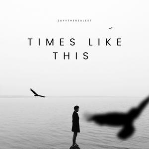 Times Like this (feat. Lado) [Explicit]