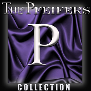 The Pfeifers Collection