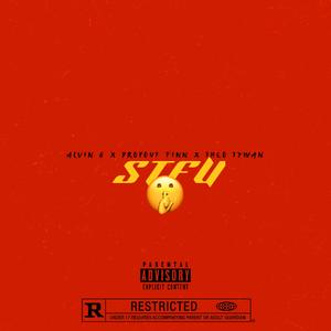 STFU (feat. DropOut Finn & Theo Tywan) (Explicit)