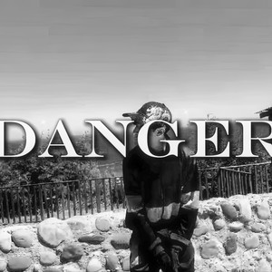 Danger