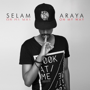 Selam Araya - On My Way