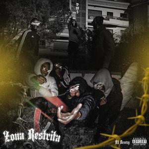 ZONA RESTRITA (Explicit)