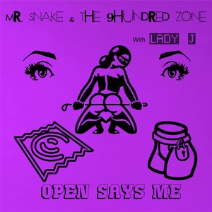 Open Says Me (feat. The 9hundred Zone & Lady J)
