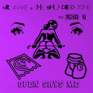 Open Says Me(feat. The 9hundred Zone & Lady J)