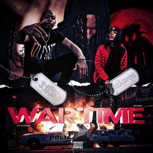 Wartime (feat. S.dot) [Explicit]