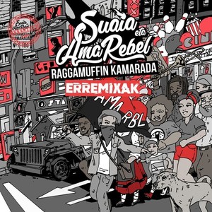 Raggamuffin Kamarada - Erremixak