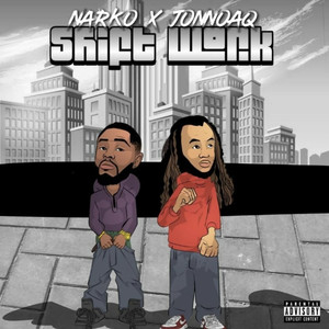 Shift Work (Explicit)