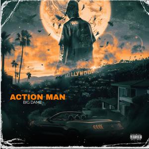 ACTION MAN (Explicit)