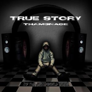 True Story (Explicit)