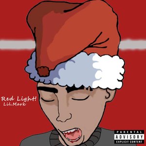 Red Light! (Explicit)