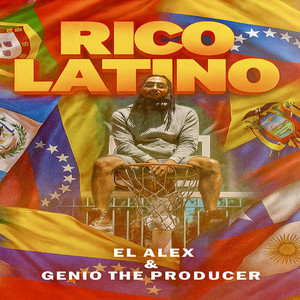 El Alex - Rico Latino