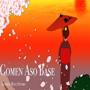 Gomen Aso Base