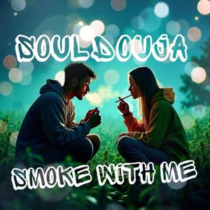 Smoke with me (feat. Dose1ne) (Explicit)