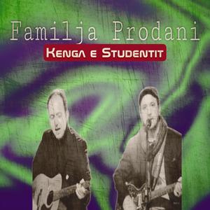 Kenga e Studentit (feat. Familja Prodani)